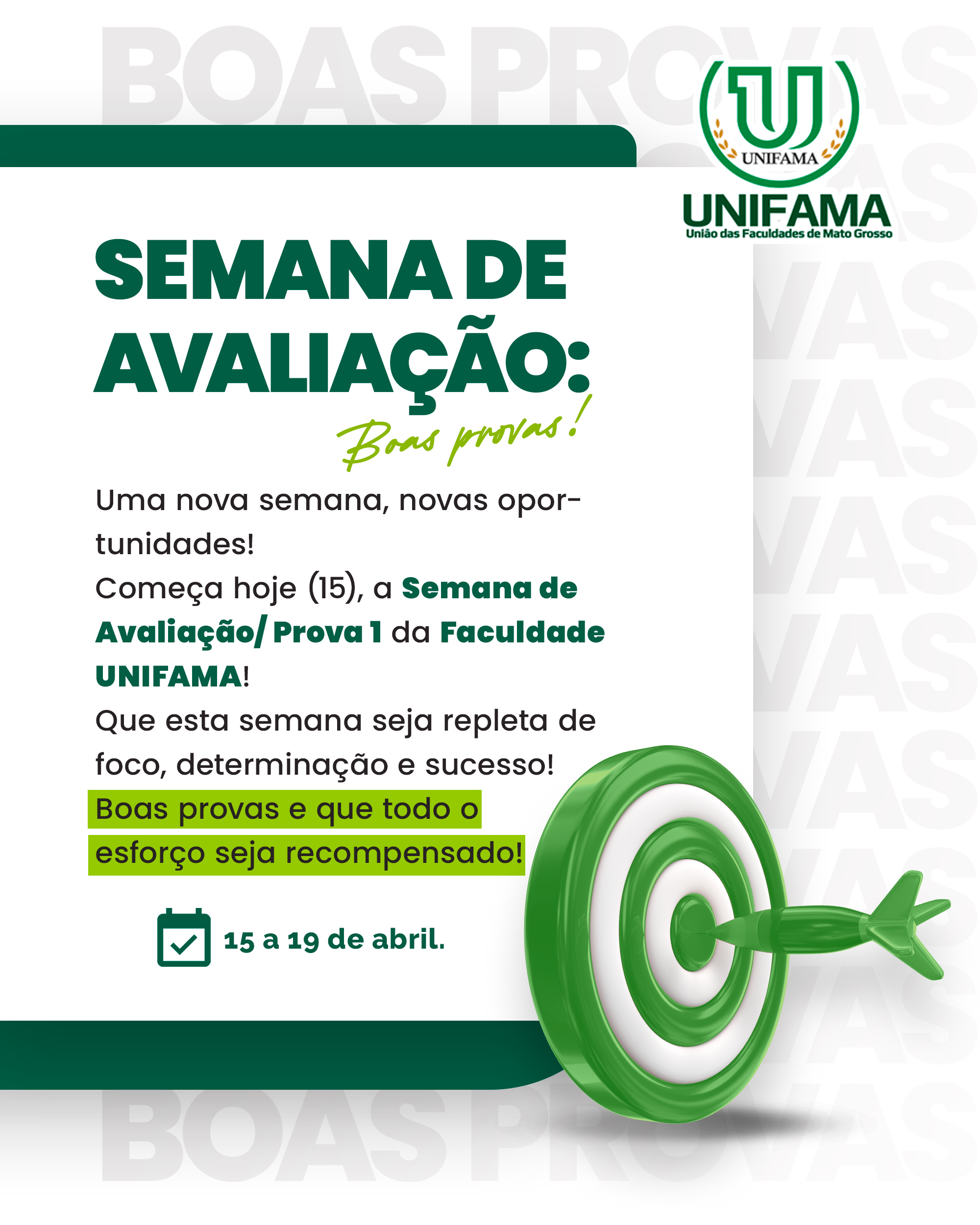 Faculdade UNIFAMA Deseja Uma Excelente Semana De Provas Aos Seus